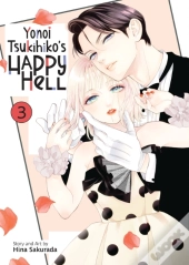 Yonoi Tsukihiko'S Happy Hell Vol. 3