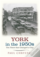 York In The 1950s