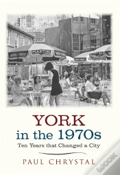 Capa do artigo York In The 1970s