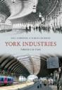 York Industries Through Time - Preview