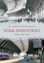 York Industries Through Time - Preview
