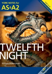 York Notes As/A2: Twelfth Night (Kindle) - For 2026, 2027 Exams