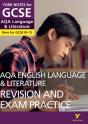York Notes For Gcse Aqa English Language And Literature Revision And Exam Practice - Preview