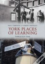 Capa do artigo York Places Of Learning Through Time