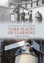 York Places Of Learning Through Time - Preview