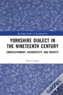 Yorkshire Dialect In The Nineteenth Century
