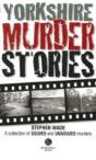 Yorkshire Murder Stories - Preview