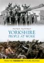 Yorkshire People At Work - Preview