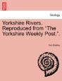 Yorkshire Rivers. Reproduced From  The Y - Preview