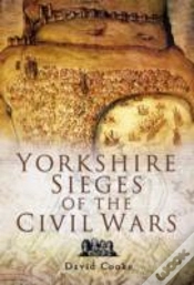 Capa do artigo Yorkshire Sieges Of The Civil Wars