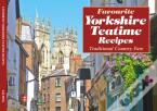 Yorkshire Teatime Recipes