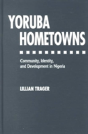Yoruba Hometowns - Preview