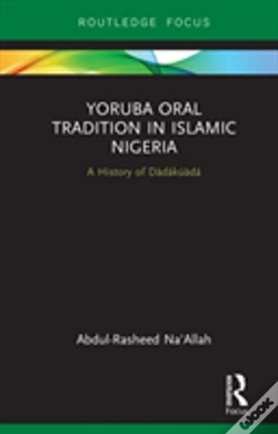 Capa do artigo Yoruba Oral Tradition In Islamic Nigeria