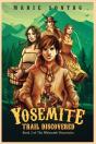 Yosemite Trail Discovered - Preview