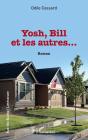 Yosh, Bill Et Les Autres... - Preview