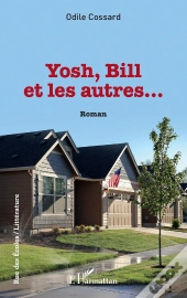 Yosh, Bill Et Les Autres...