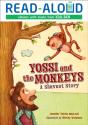 Yossi And The Monkeys - Preview