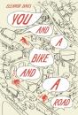 You And A Bike And A Road - Preview