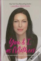 You And I, As Mothers