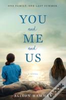 You And Me And Us