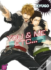 You And Me Etc.