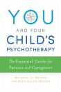 You And Your Child'S Psychotherapy - Preview