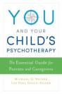 You And Your Child'S Psychotherapy - Preview