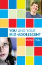 You And Your Mid-Adolescent - Preview