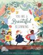 You Are A Beautiful Beginning - Preview