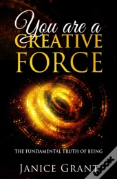 You Are A Creative Force