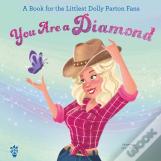 You Are A Diamond