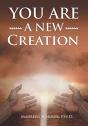 You Are A New Creation - Preview