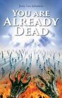 You Are Already Dead - Preview