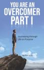 You Are An Overcomer Part I - Preview