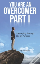 You Are An Overcomer Part I