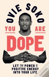 You Are Dope