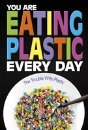 You Are Eating Plastic Every Day - Preview