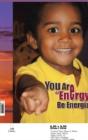 You Are  Energy , Be Energized - Preview