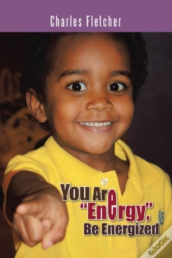 Capa do artigo You Are &Quote;Energy&Quote;, Be Energized