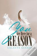You Are Here For A Reason