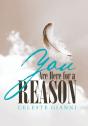 You Are Here For A Reason - Preview