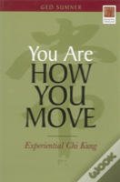 You Are How You Move
