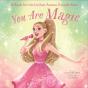 You Are Magic - Preview