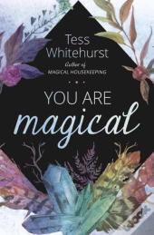 You Are Magical