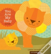 You Are My Baby: Safari