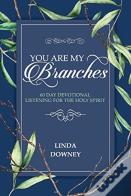 You Are My Branches