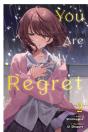 You Are My Regret, Vol. 2 - Preview