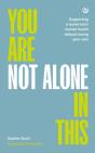 You Are Not Alone In This - Preview
