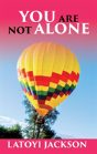 You Are Not Alone - Preview