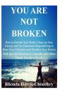 You Are Not Broken - Preview